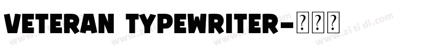 veteran typewriter字体转换